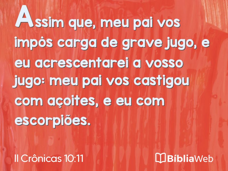 II Crônicas 10:11 em imagem para compartilhar