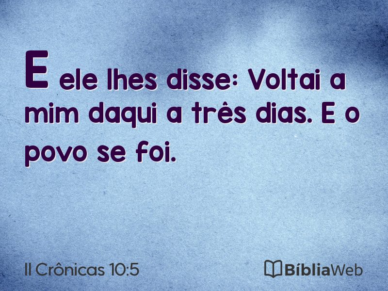 II Crônicas 10:5 em imagem para compartilhar