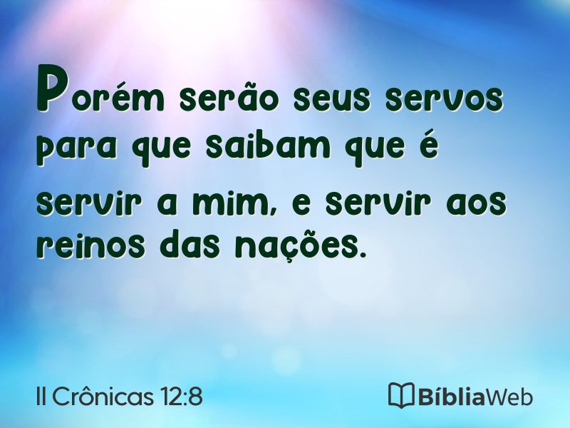 II Crônicas 12:8 em imagem para compartilhar
