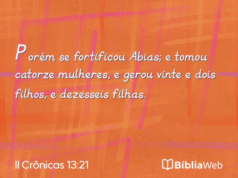 II Crônicas 13:21 em imagem para compartilhar