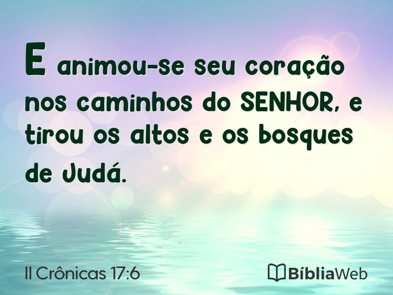 II Crônicas 17:6 em imagem para compartilhar