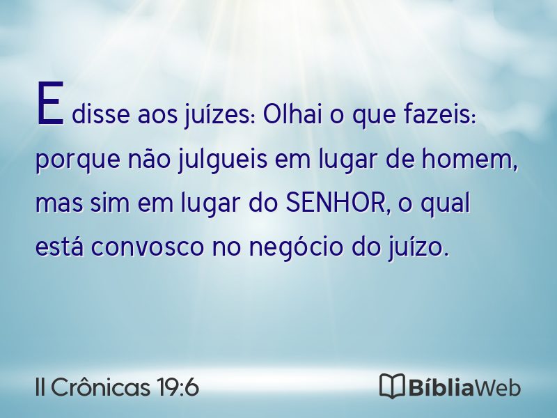 II Crônicas 19:6 em imagem para compartilhar