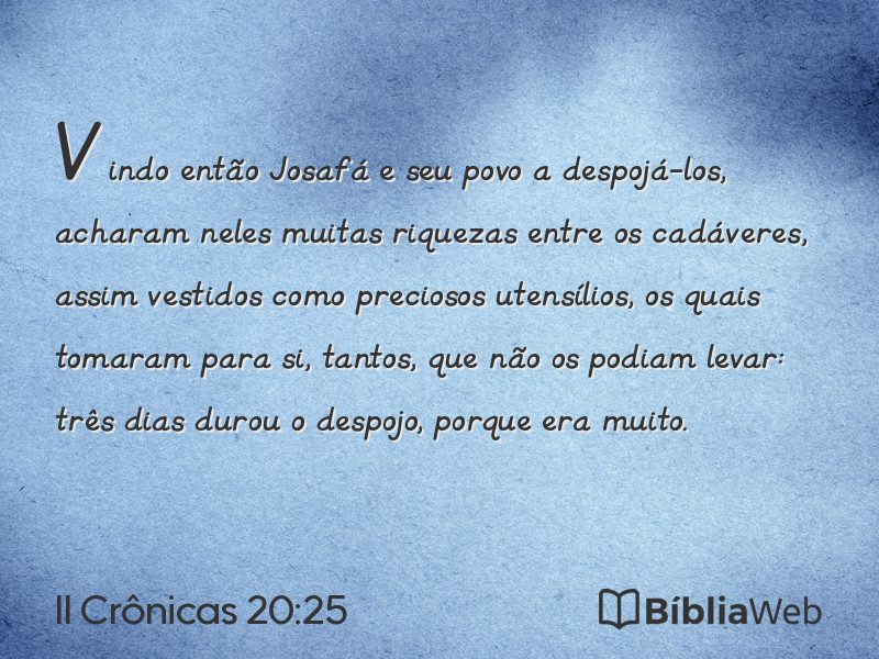 II Crônicas 20:25 em imagem para compartilhar