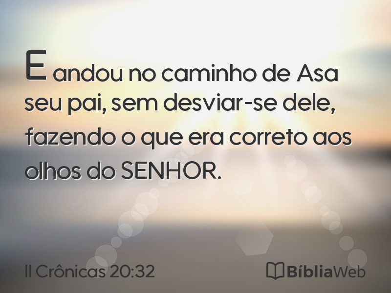 II Crônicas 20:32 em imagem para compartilhar