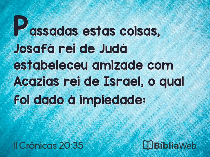 II Crônicas 20:35 em imagem para compartilhar