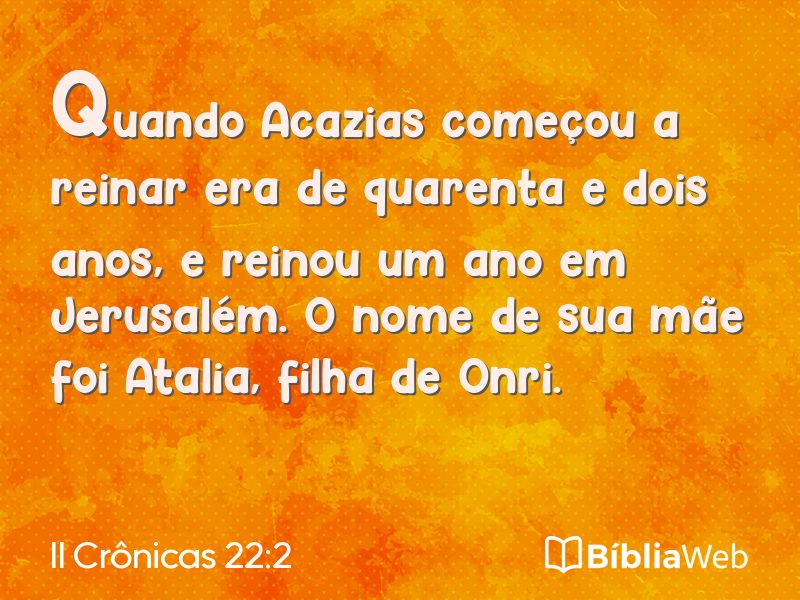 II Crônicas 22:2 em imagem para compartilhar