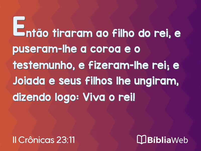 II Crônicas 23:11 em imagem para compartilhar