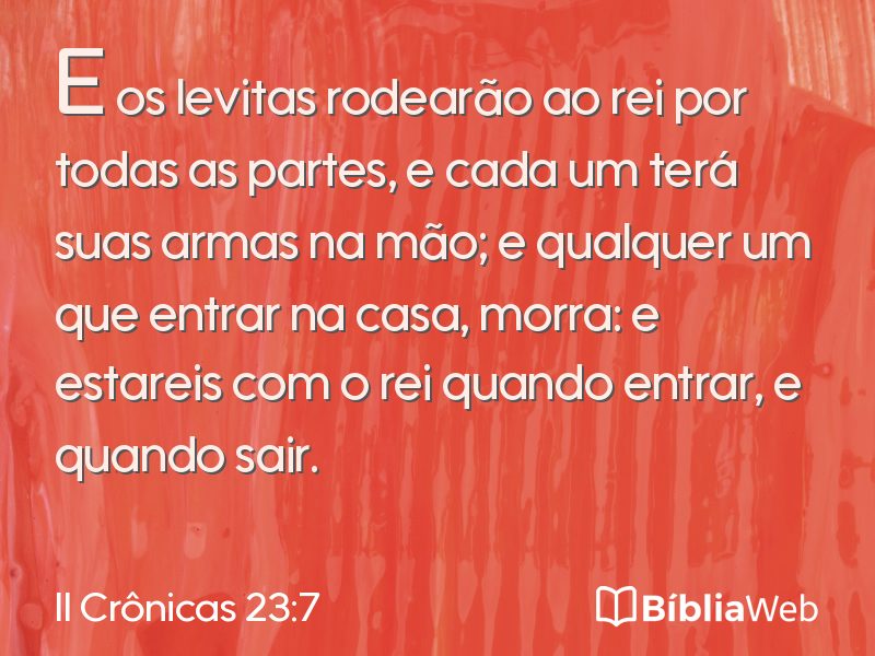II Crônicas 23:7 em imagem para compartilhar