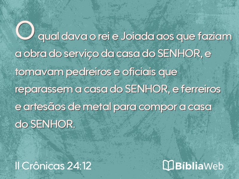 II Crônicas 24:12 em imagem para compartilhar