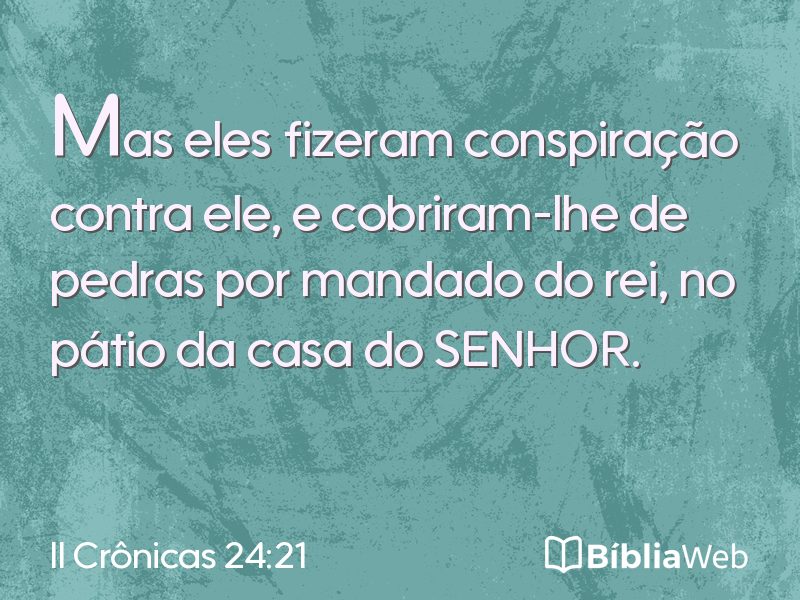 II Crônicas 24:21 em imagem para compartilhar