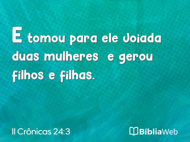 II Crônicas 24:3 em imagem para compartilhar