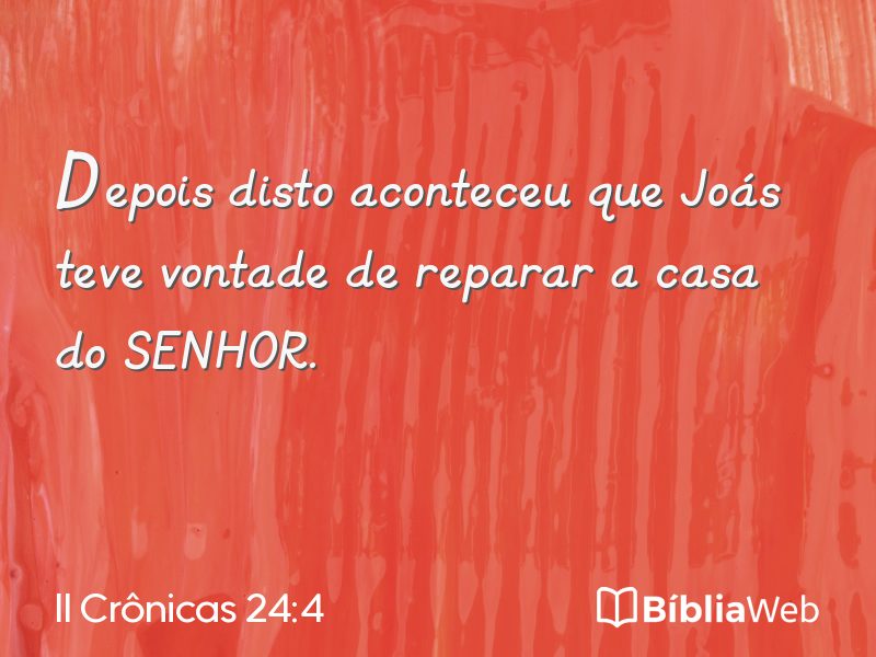 II Crônicas 24:4 em imagem para compartilhar