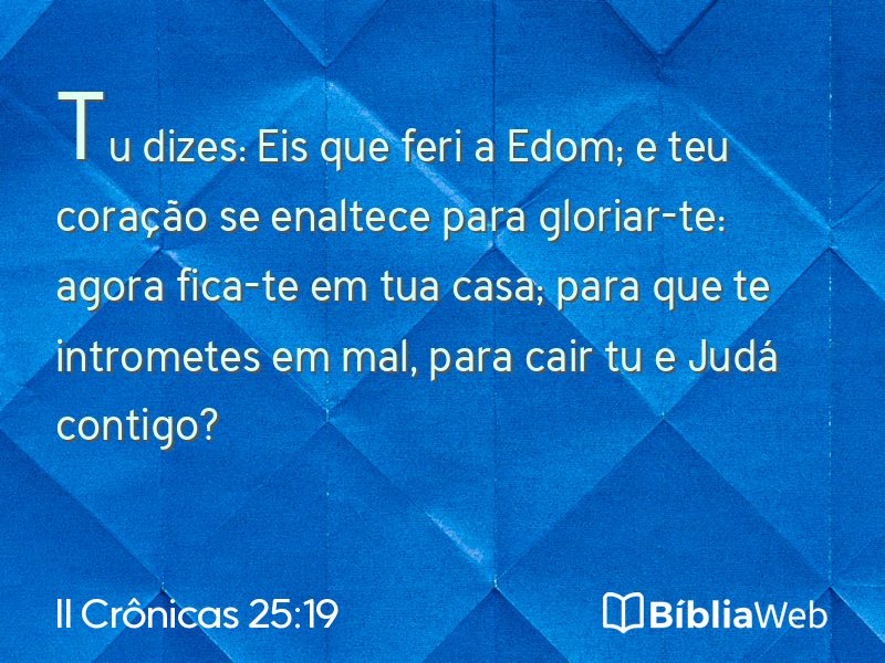 II Crônicas 25:19 em imagem para compartilhar