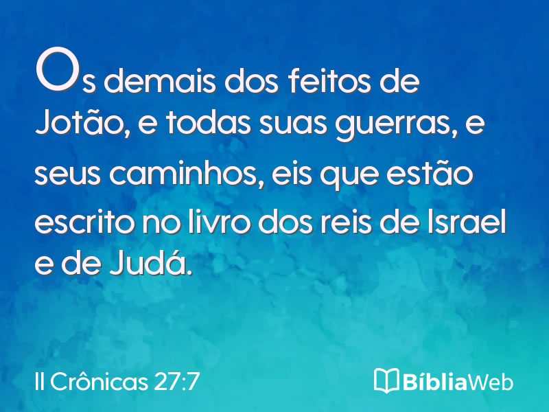 II Crônicas 27:7 em imagem para compartilhar
