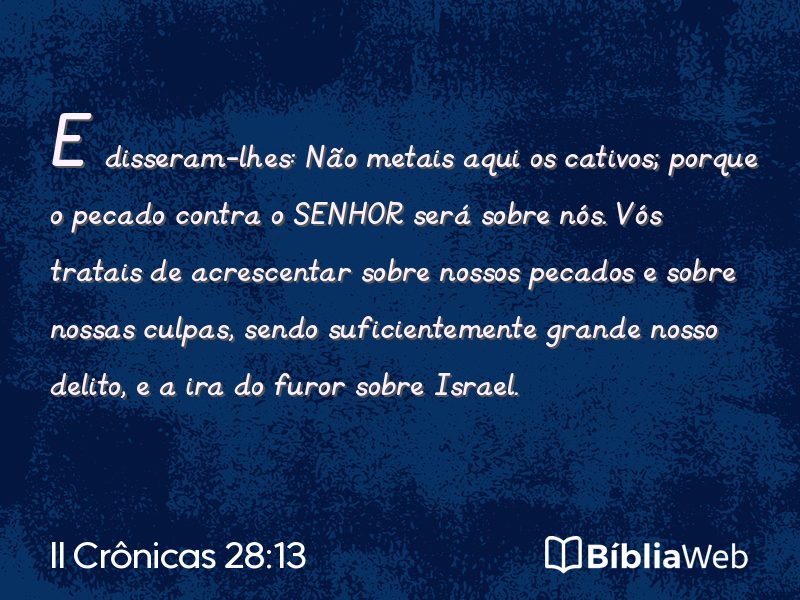 II Crônicas 28:13 em imagem para compartilhar