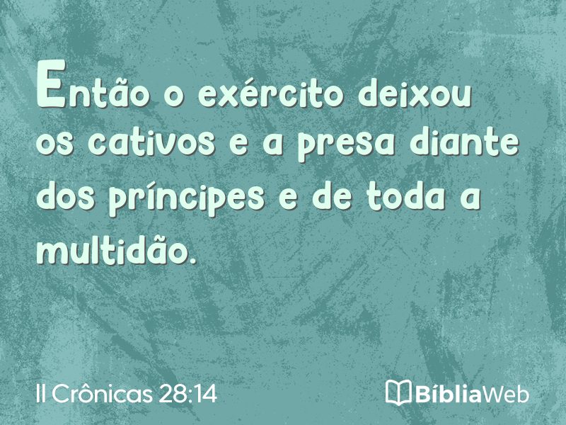 II Crônicas 28:14 em imagem para compartilhar