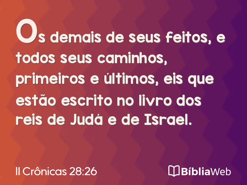 II Crônicas 28:26 em imagem para compartilhar