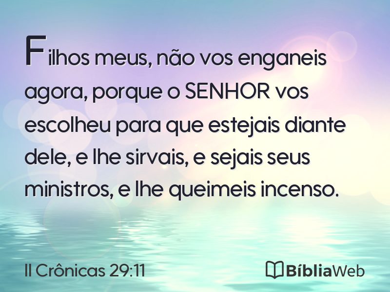 II Crônicas 29:11 em imagem para compartilhar