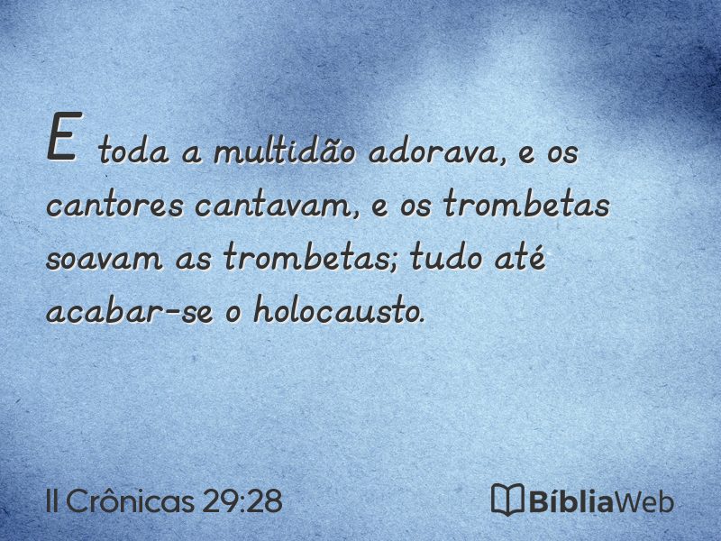 II Crônicas 29:28 em imagem para compartilhar
