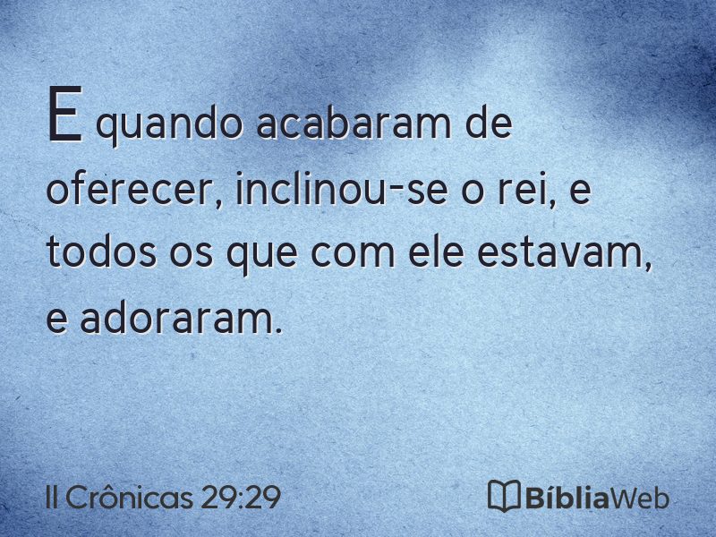 II Crônicas 29:29 em imagem para compartilhar