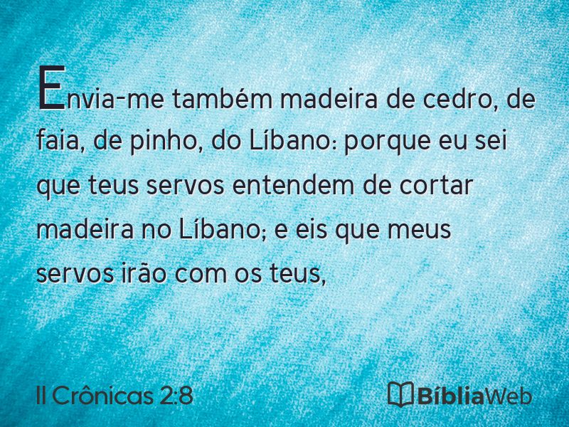 II Crônicas 2:8 em imagem para compartilhar