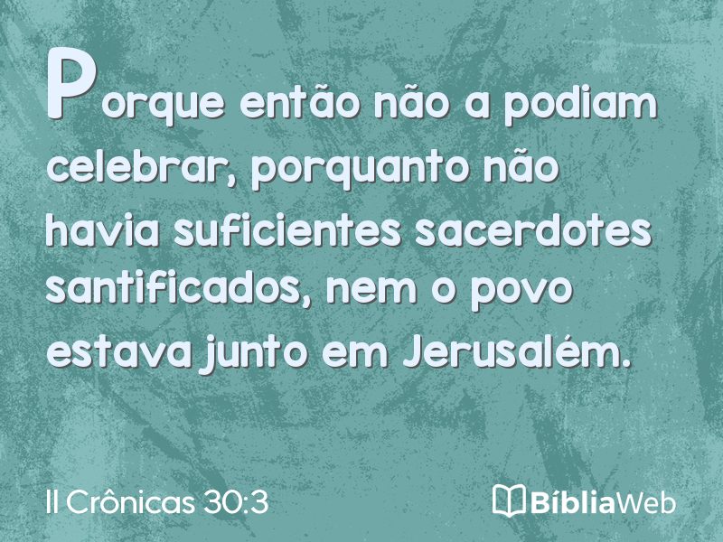 II Crônicas 30:3 em imagem para compartilhar