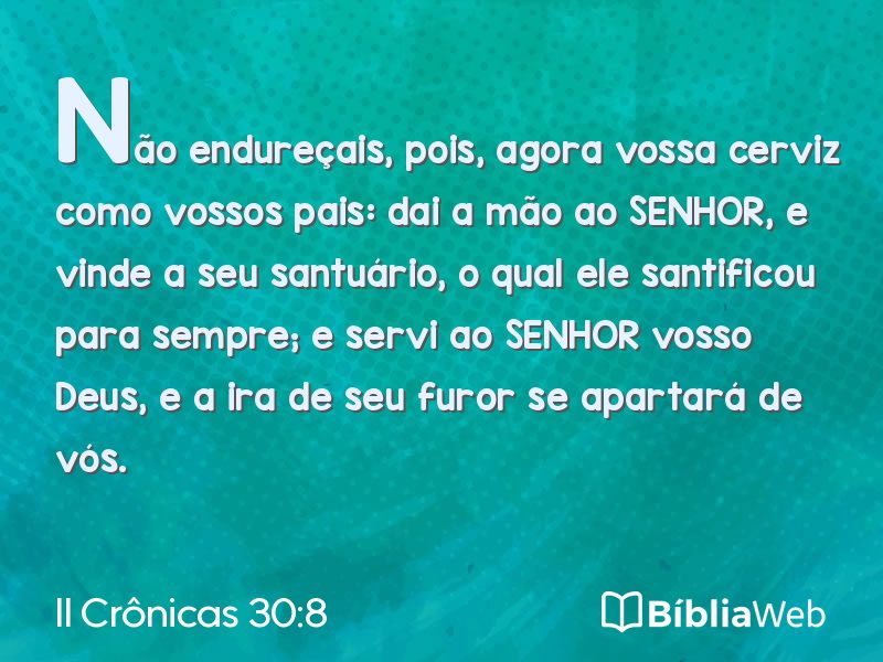 II Crônicas 30:8 em imagem para compartilhar