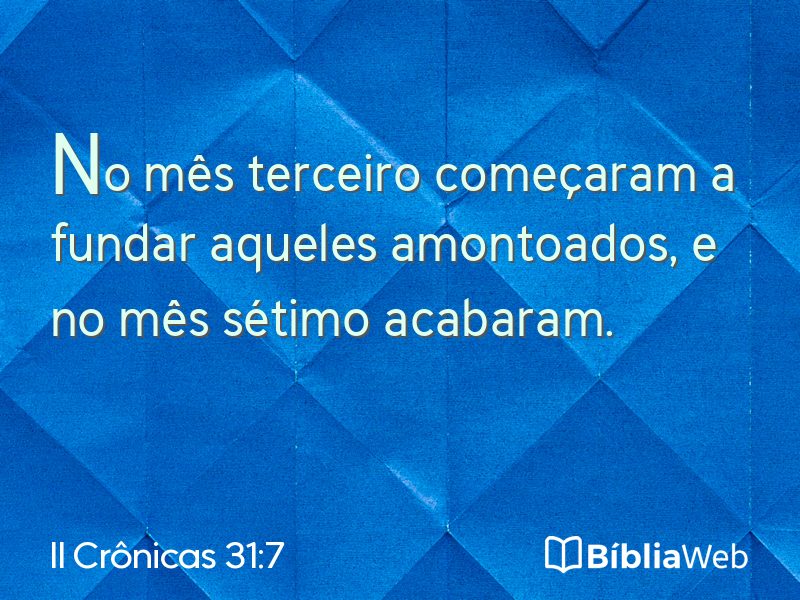 II Crônicas 31:7 em imagem para compartilhar