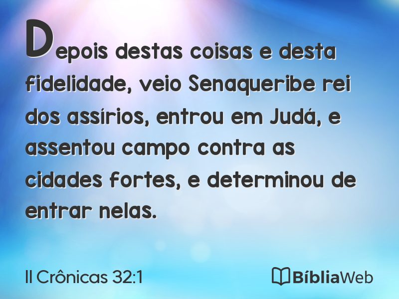 II Crônicas 32:1 em imagem para compartilhar