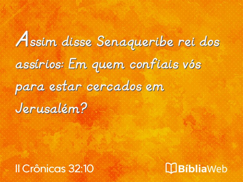 II Crônicas 32:10 em imagem para compartilhar