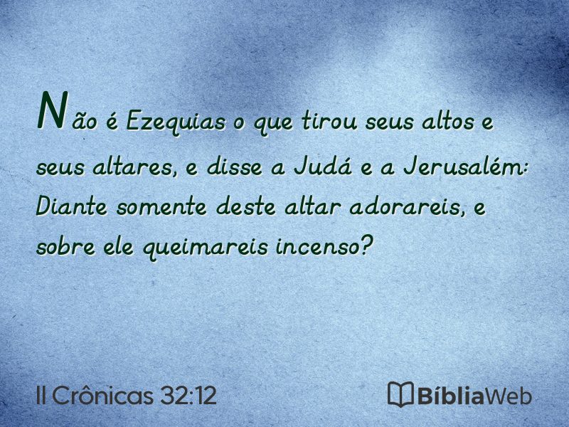 II Crônicas 32:12 em imagem para compartilhar
