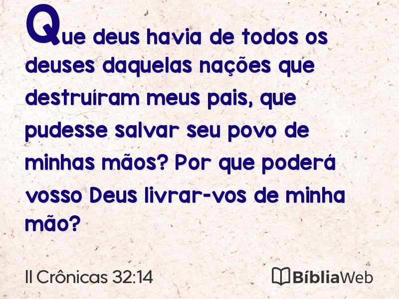 II Crônicas 32:14 em imagem para compartilhar