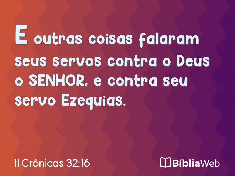 II Crônicas 32:16 em imagem para compartilhar