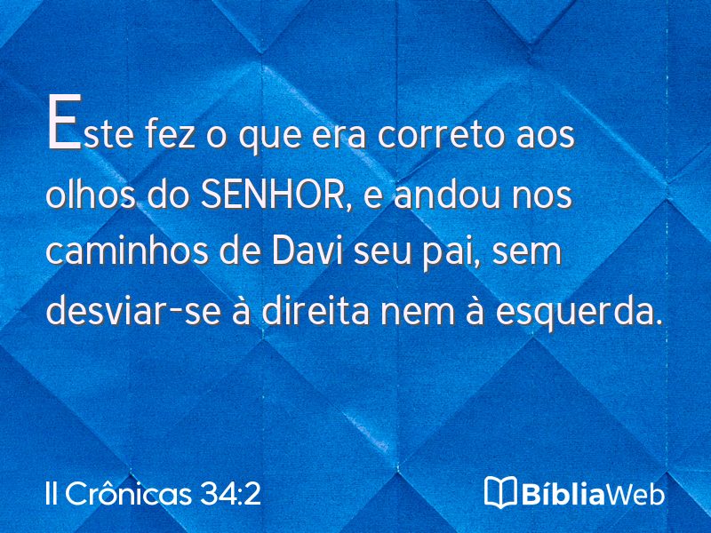 II Crônicas 34:2 em imagem para compartilhar