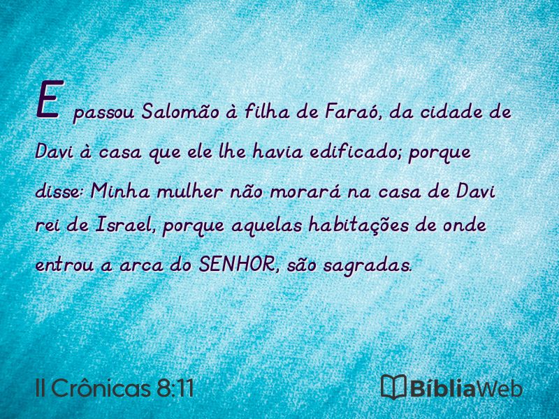II Crônicas 8:11 em imagem para compartilhar
