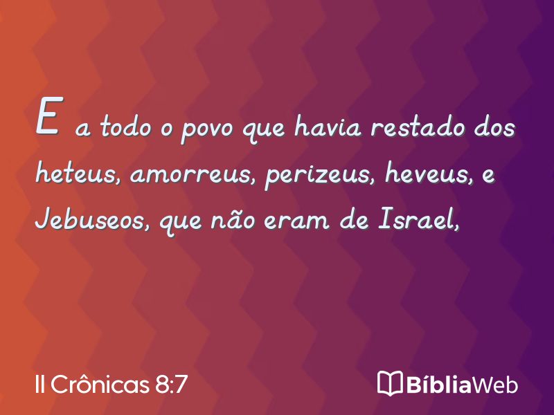 II Crônicas 8:7 em imagem para compartilhar