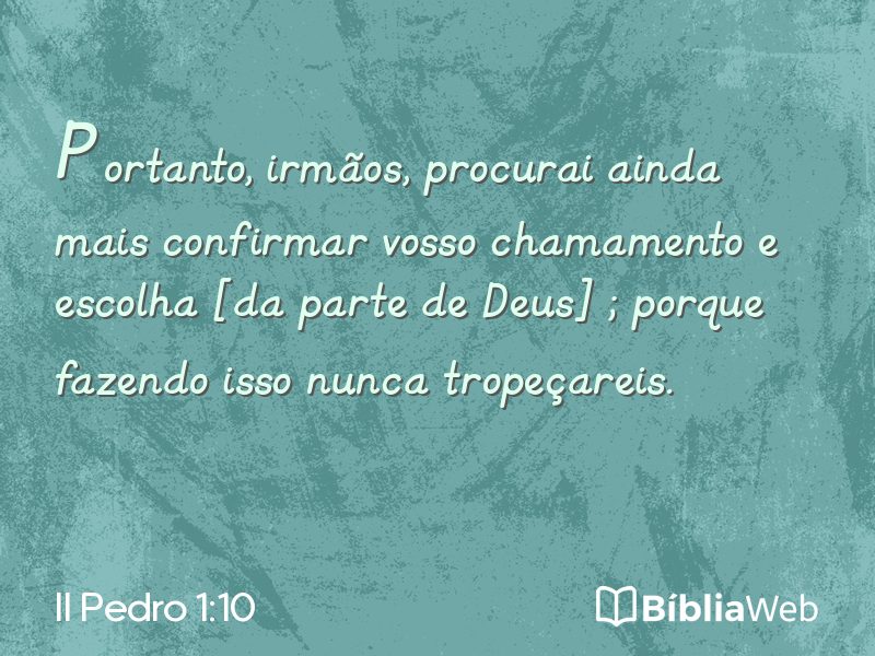 II Pedro 1:10 em imagem para compartilhar