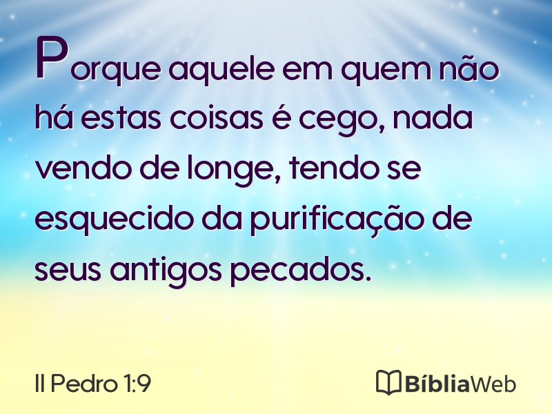 II Pedro 1:9 em imagem para compartilhar