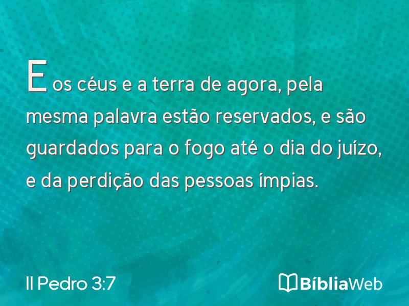 II Pedro 3:7 em imagem para compartilhar