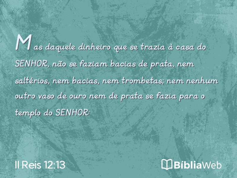II Reis 12:13 em imagem para compartilhar