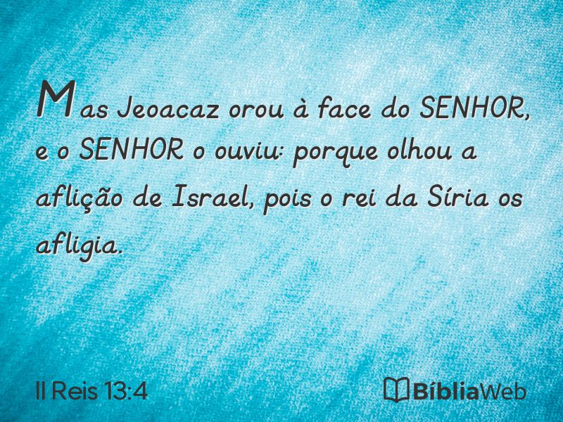 II Reis 13:4 em imagem para compartilhar