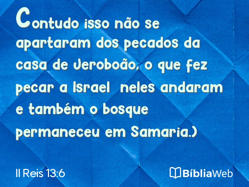 II Reis 13:6 em imagem para compartilhar