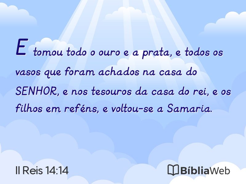 II Reis 14:14 em imagem para compartilhar