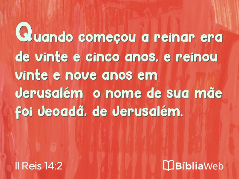 II Reis 14:2 em imagem para compartilhar