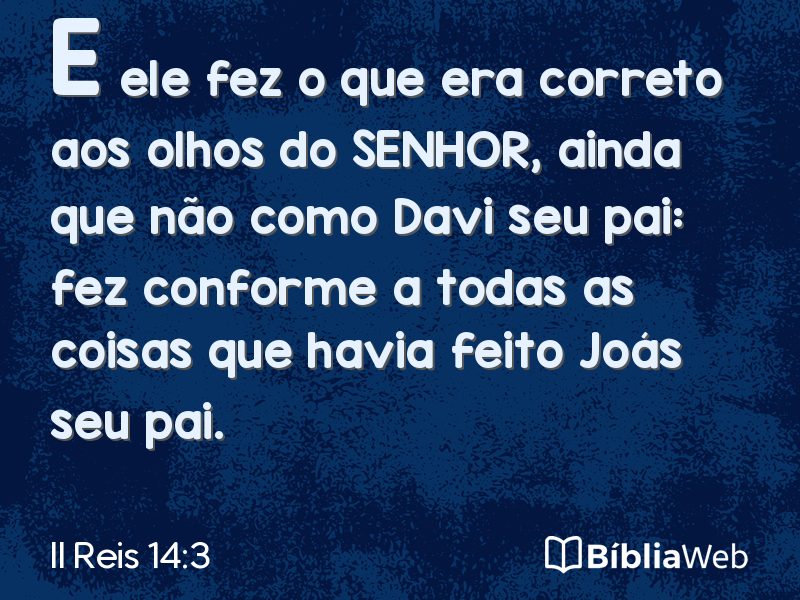 II Reis 14:3 em imagem para compartilhar