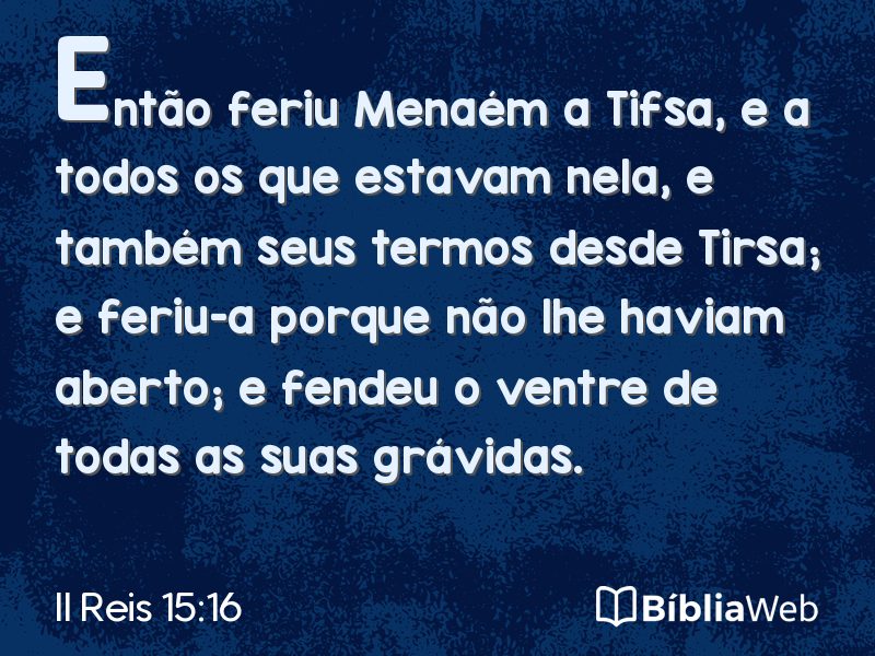 II Reis 15:16 em imagem para compartilhar