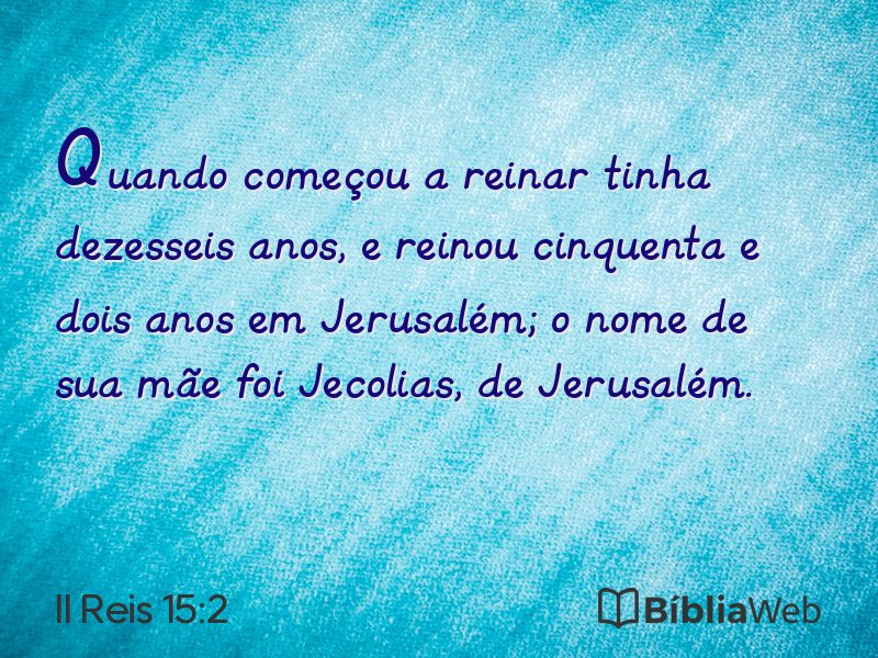 II Reis 15:2 em imagem para compartilhar