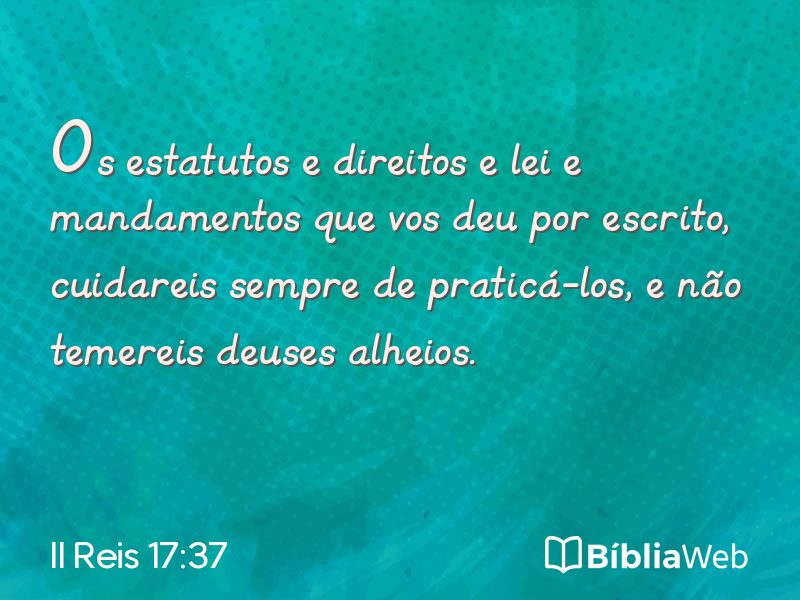 II Reis 17:37 em imagem para compartilhar