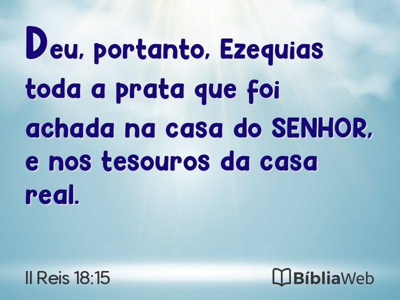 II Reis 18:15 em imagem para compartilhar