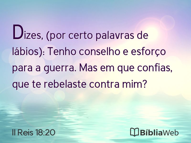 II Reis 18:20 em imagem para compartilhar